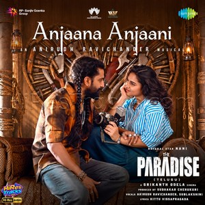Anjaana Anjaani (From The Paradise) (Telugu) (2026) (Anirudh Ravichander)